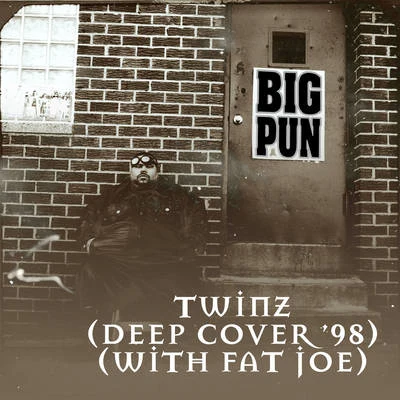 Big PunTwinz (Deep Cover 98) [feat. Fat Joe] EP