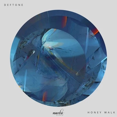 DeftoneHoney Walk