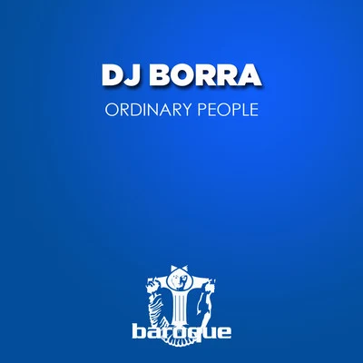 DJ BorraOrdinary People