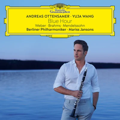 Andreas Ottensamer/Ödön Rácz/Stephan Koncz/Christoph Koncz/Oszkár Ökrös/Leonidas Kavakos/Antoine TamestitBlue Hour – Weber, Brahms, Mendelssohn