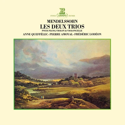 Anne QueffélecMendelssohn: Piano Trios Nos 1 & 2