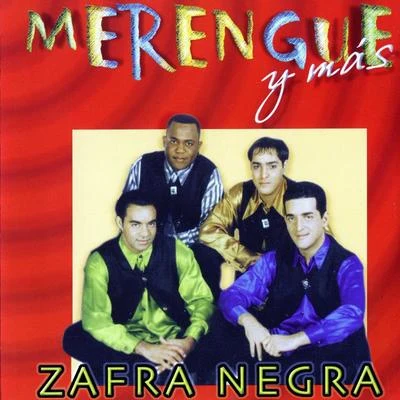 Zafra NegraMonika KruseMerengue y Mas