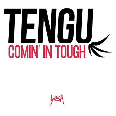 Grove/Tengu/Inkline/Dread MCComin&#x27; in Tough