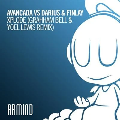 Graham Bell/Andrew RayelExplode (Graham Bell & Yoel Lewis Remix)