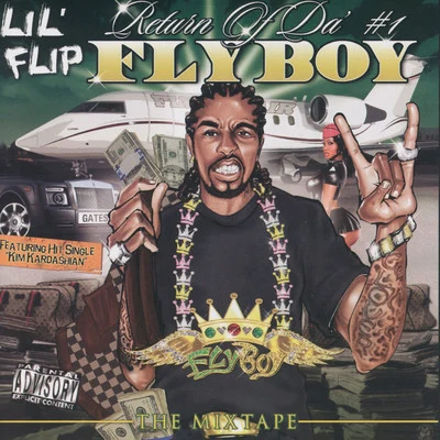 Gato da Bato/Lil FlipReturn of Da #1 Flyboy