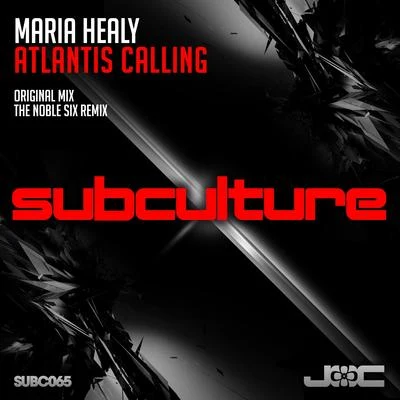 Maria HealyAtlantis Calling