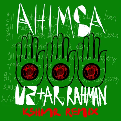 U2Ahimsa (KSHMR Remix)