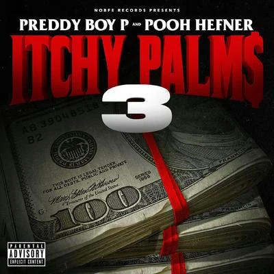 Sirdy/Pooh HefnerItchy Palms, Vol. 3