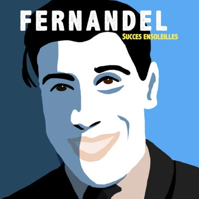 FernandelSuccès ensoleillés