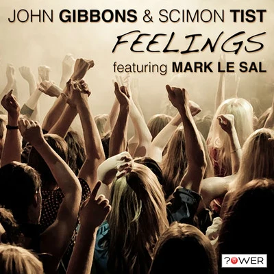 John Gibbons/Sophie MonkFeelings (feat. Mark Le Sal)