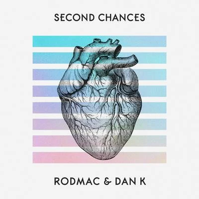 Dan KSecond Chances