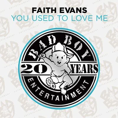 Faith EvansYou Used To Love Me