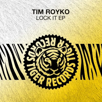 Tim RoykoLock It