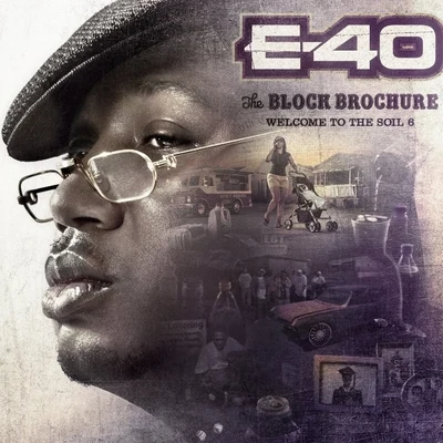 E-40The Block Brochure-Welcome To The Soil Vol. 6