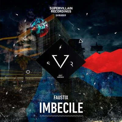 FaustixImbecile EP