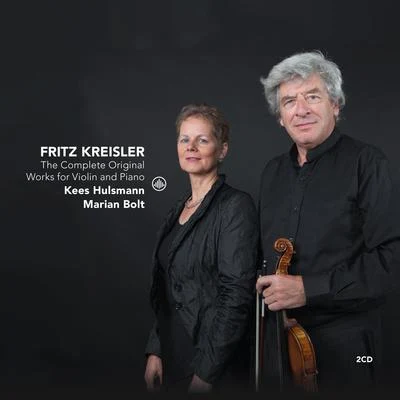 Fritz KreislerKreisler: The Complete Original Works for Violin and Piano