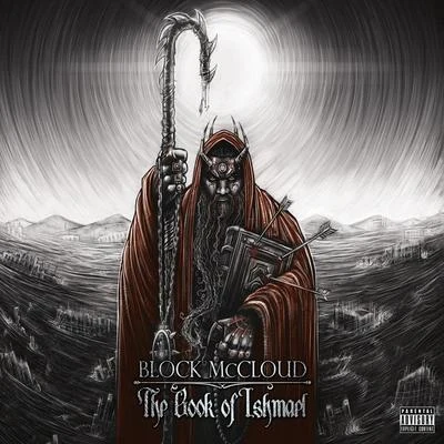 Thirstin Howl the 3rd/Diabolic/Block McCloudThe Book of Ishmael