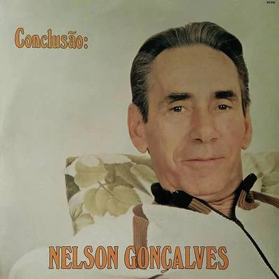 Nelson GoncalvesConclusão