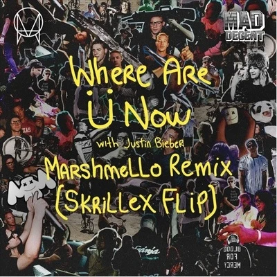 Skrillex/Elliphant/WiwekWhere Are Ü Now with Justin Bieber (Marshmello Remix) [Skrillex Flip]