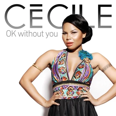 CeCile/Kalash/DJ FlyOK Without You