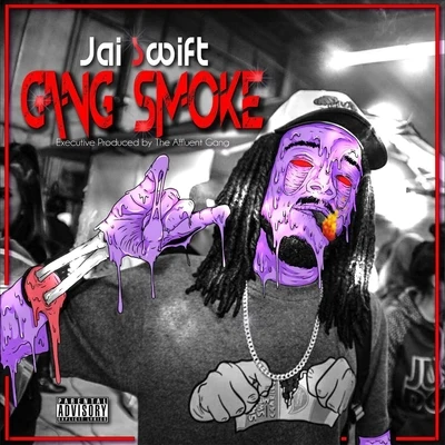 Jai SwiftSEBGang Smoke