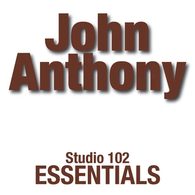 Jack WhiteJohn Anthony: Studio 102 Essentials