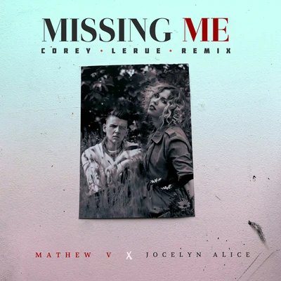 Jocelyn AliceCyclistMissing Me (Corey LeRue Remix)