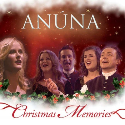 Sara Clancy/Michael McGlynn/AnúnaChristmas Memories