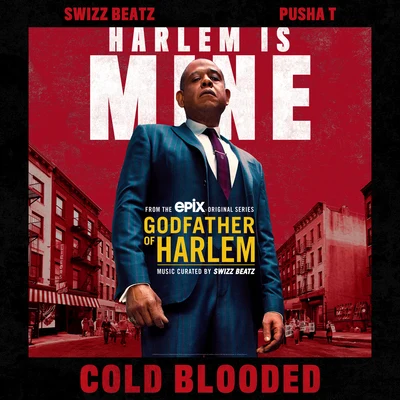 Godfather of HarlemCold Blooded