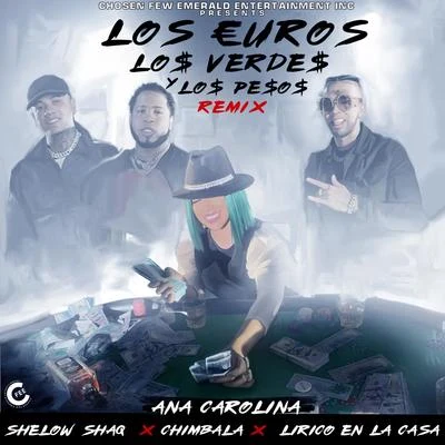 Ana Carolina/Santiago CruzLos Euros, Los Verdes y los Pesos (Remix)