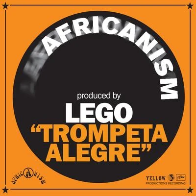 Africanism/Bob SinclarTrompeta Alegre