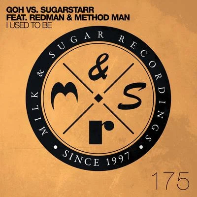 Sugarstarr/GohI Used to Be