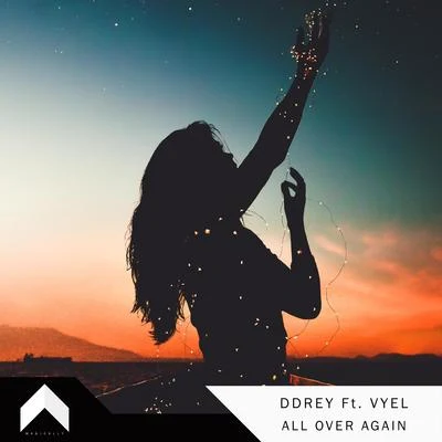 DDReyAll Over Again (Feat. Vyel)