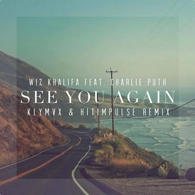 HitimpulseSee You Again (Hitimpulse & KLYMVX Remix)