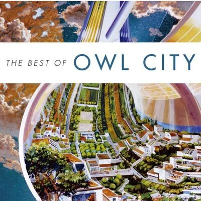 Owl CityCarly Rae JepsenThe Best of Owl City