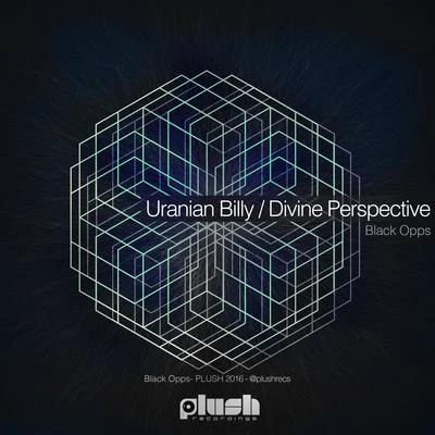 Black OppsUranian BillyDivine Perspective