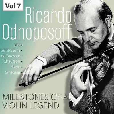 Otto Herz/Netherlands Philharmonic Orchestra/Ricardo Odnoposoff/Walter Goehr/Gregory Ashman/Jean AntoniettiMilestones of a Violin Legend: Ricardo Odnoposoff, Vol. 7