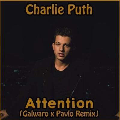 GalwaroAttention (Galwaro x Pavlo Remix)