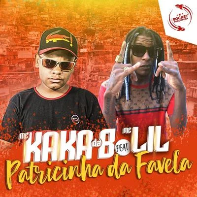 MC Lil/MC Mirella/MC Murilo AzevedoPatricinha da Favela (feat. MC Lil)