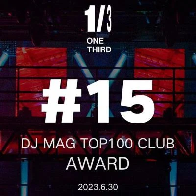 Taisheng MusicGIFTBACKONETHIRD_OFFICIALDJ MAG TOP 100 CLUBS AWARD @ONE THIRD @ GIFTBACK SET