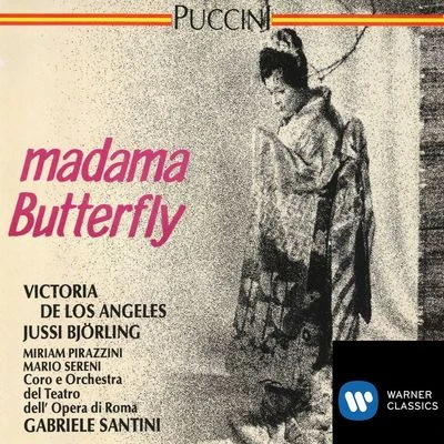 Victoria de los ÁngelesGiuseppe Di StefanoGiacomo PucciniGianandrea GavazzeniRome Opera OrchestraRome Opera ChorusPuccini: Madama Butterfly