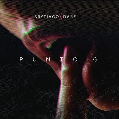 BrytiagoPunto G (feat. Darell)