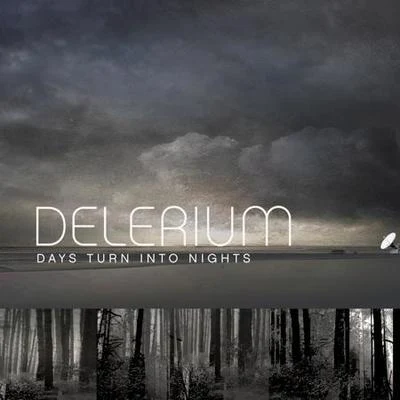 Delerium/至善合唱團/Enigma/flowers/Elonia/The Sacred Ones/Eona/Dao Dezi/Schiller/KaruneshDays Turn Into Nights (Remixes)