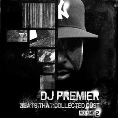 DJ PremierRun The JewelsGreg NiceBeats That Collected Dust Vol. 2