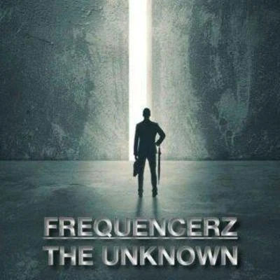 FrequencerzThe Unknown