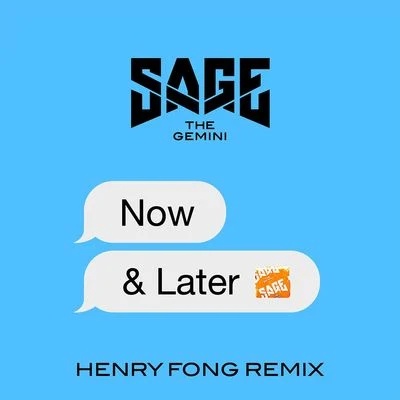 Sage the Gemini/Jai Swift/Natomas SlimmNow and Later (Henry Fong Remix)