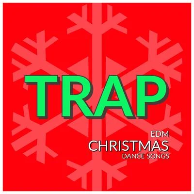 Pri Lippi/Trap CityTrap EDM Christmas Dance Songs