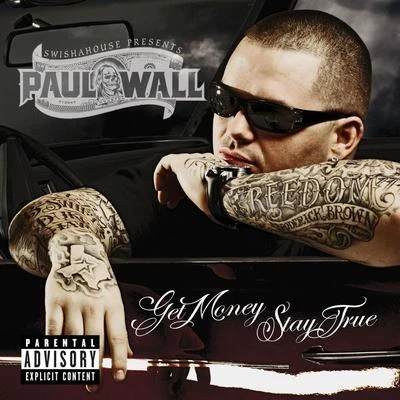 Yung Pooda/Paul WallGet Money Stay True