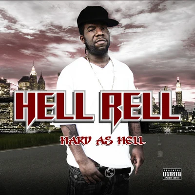 Hell Rell/spud mackHard as Hell