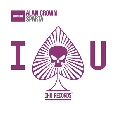 Alan Crown/Suyano/Rooverb/Alicia MadisonSparta